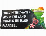 20" Toes In The Water Drink In The Hand Wood Sign