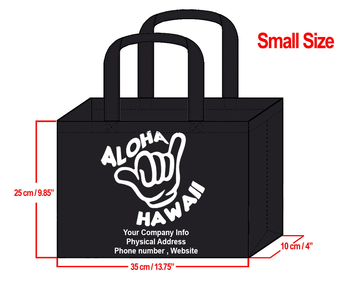 SMALL Black-25x35x10cm Shaka Design & Your Info In White