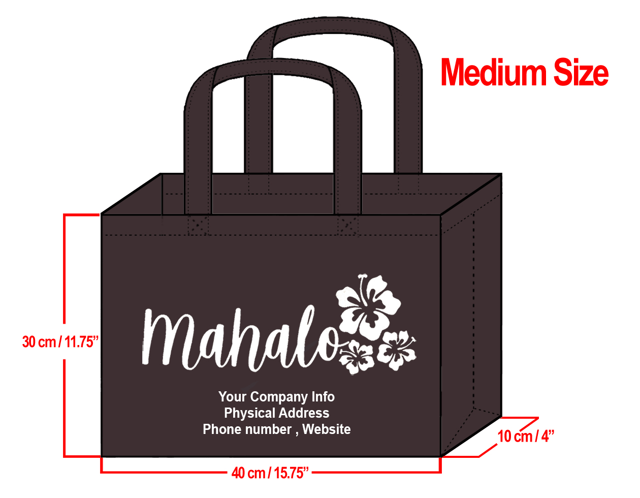 MEDIUM Brown-30x40x10cm Mahalo Hibiscus Design & Your Info In White